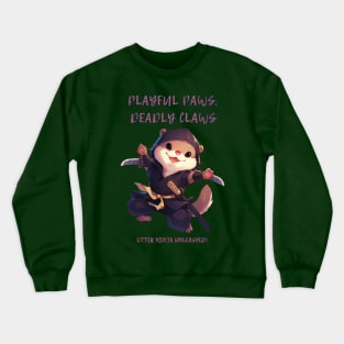 Playful Paws, Deadly Claws Crewneck Sweatshirt